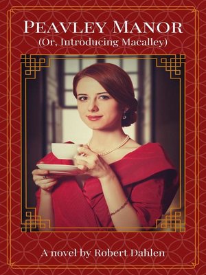 cover image of Peavley Manor (Or, Introducing Macalley)